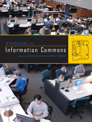 cover image of A Field Guide to the Information Commons